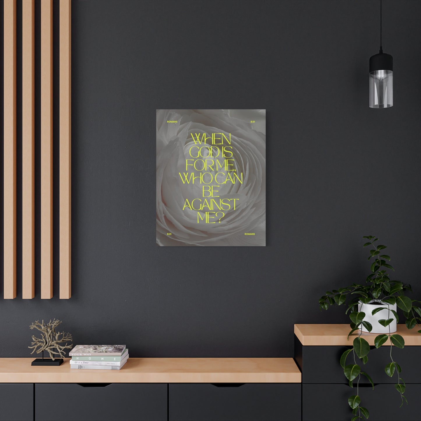 "When God is for me, who can be against me ?" - Romans 8:31 Canvas Wall Art