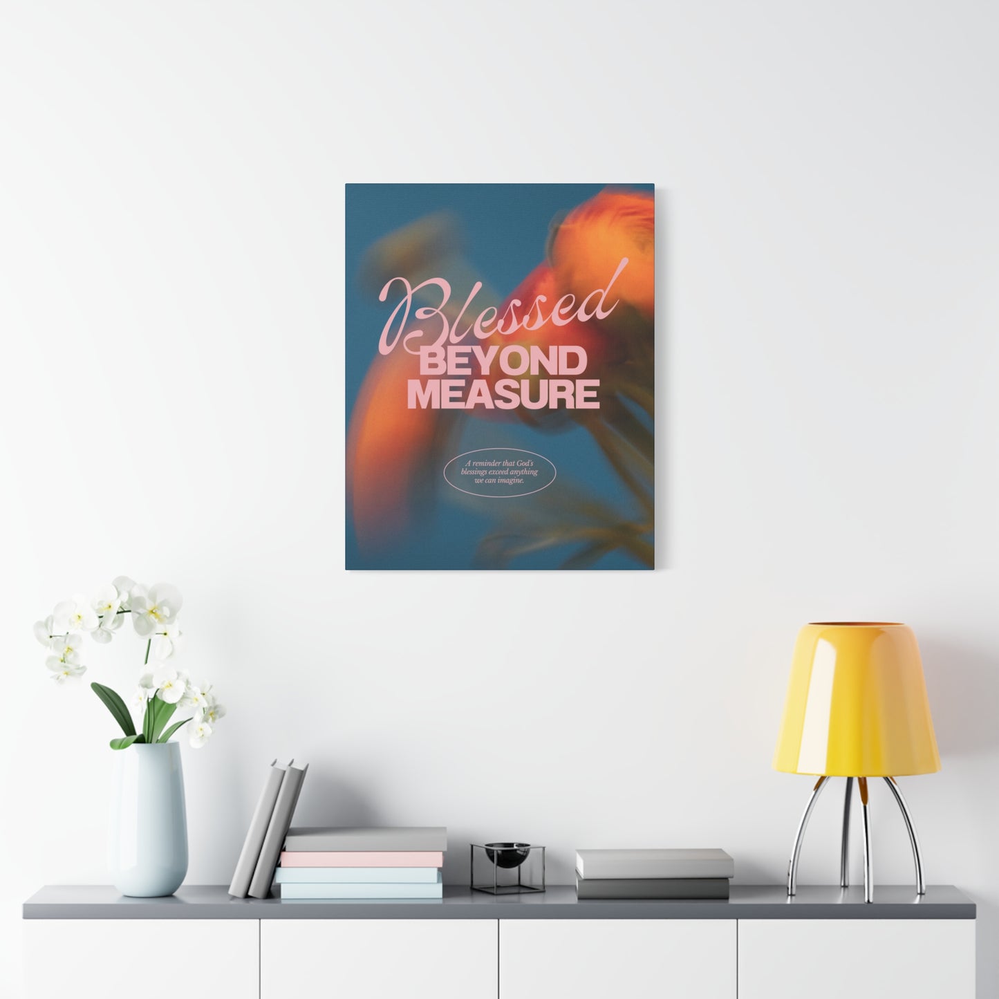 Blessed Beyond Measure - Inspirational Canvas Art