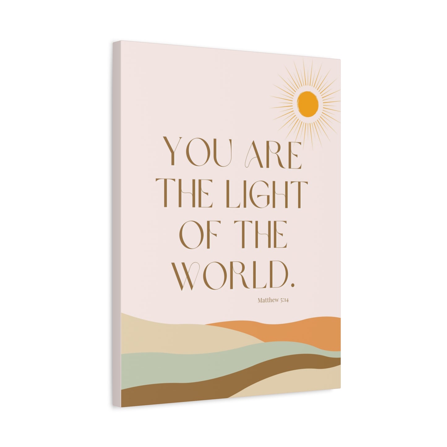 "You Are the Light of the World" - Matte Canvas Wall Art