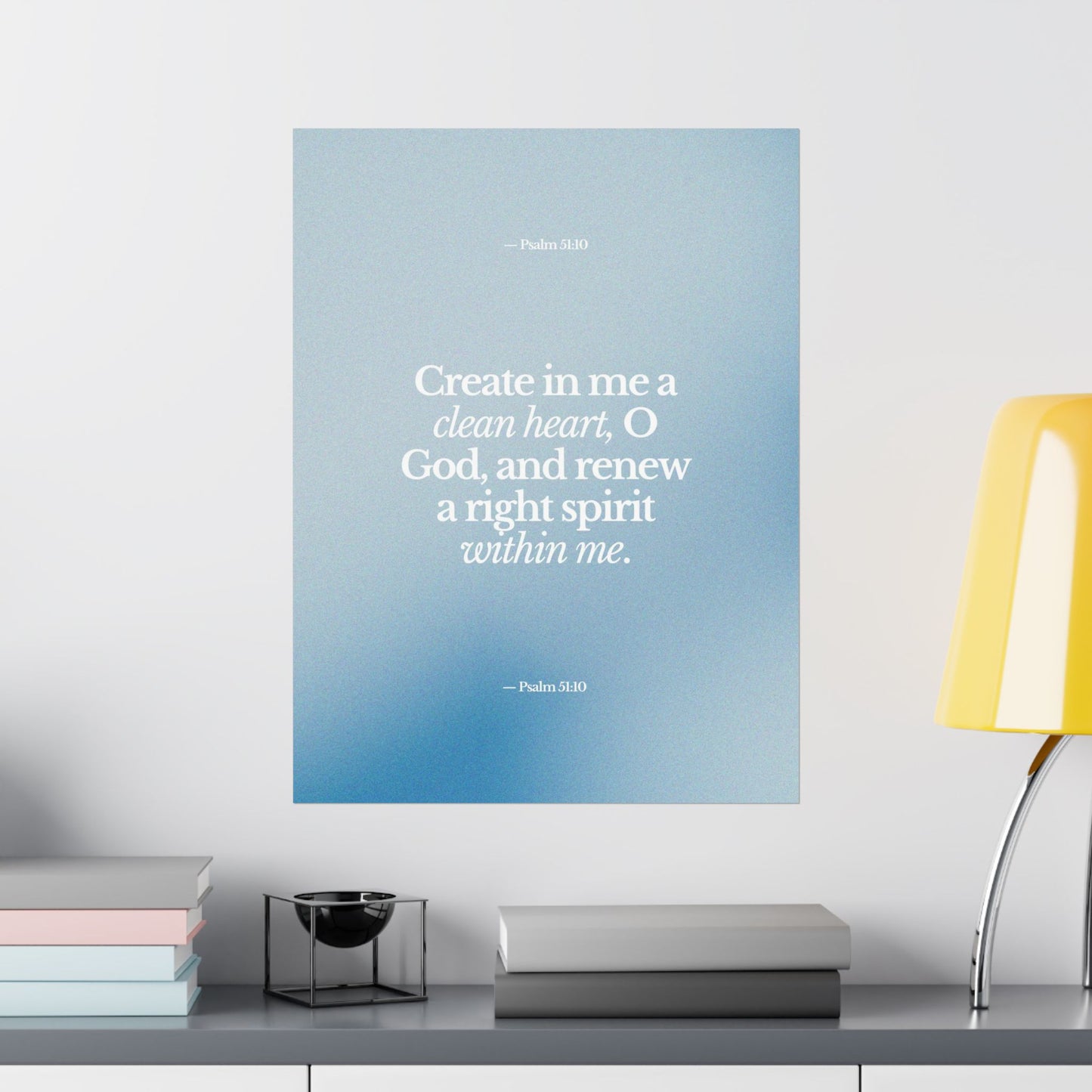"Create in me a clean heart" - Matte Vertical Poster