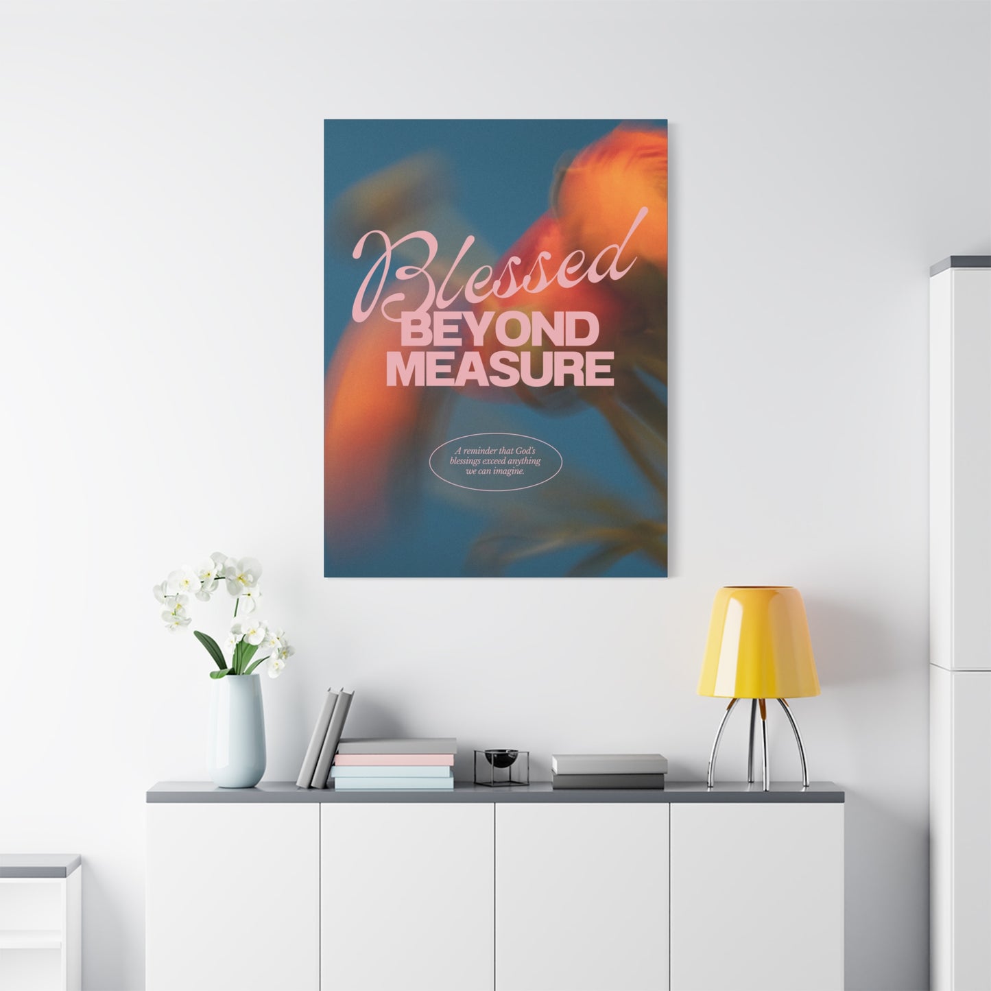 Blessed Beyond Measure - Inspirational Canvas Art