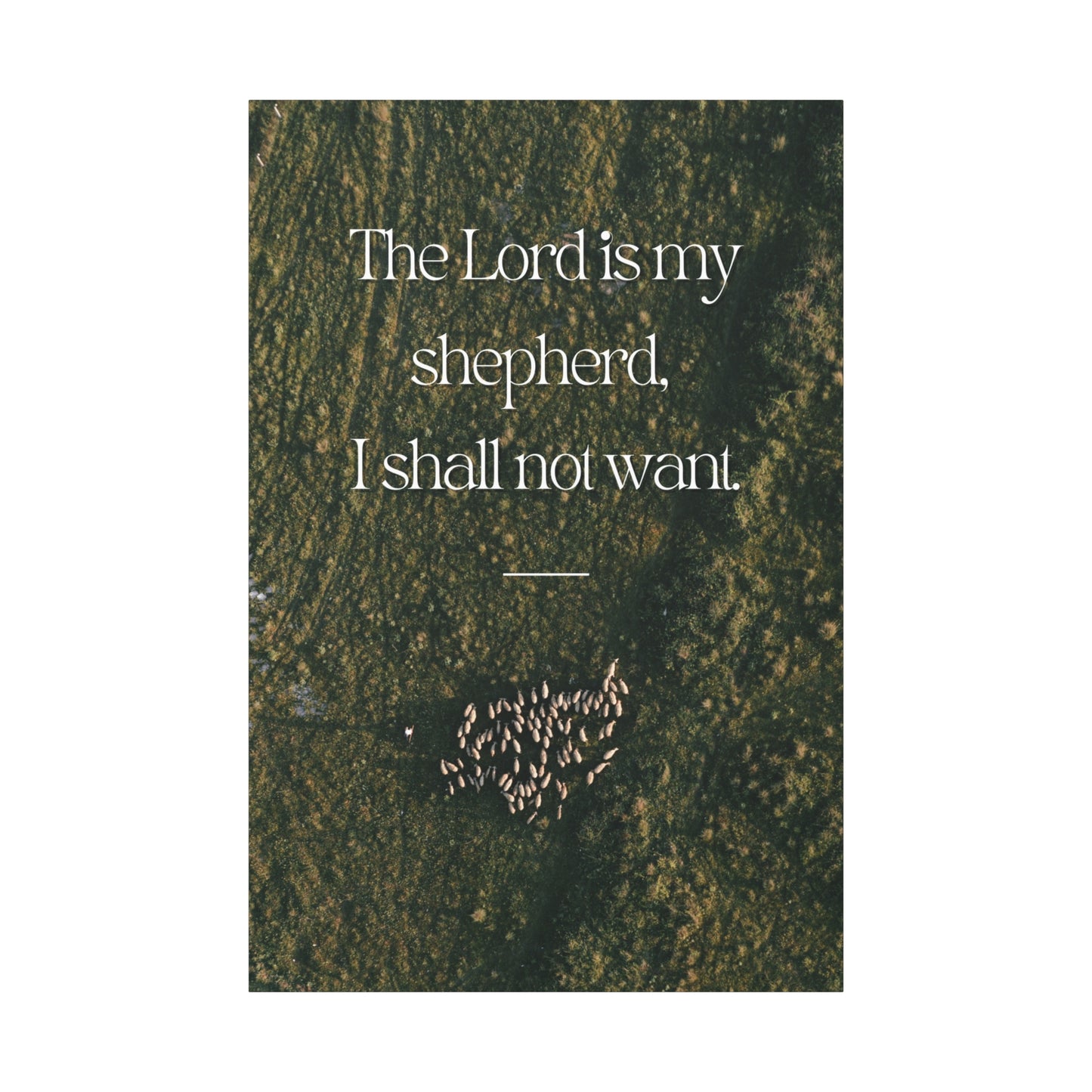 "The Lord is My Shepherd" - Inspirational Wall Art Canvas -