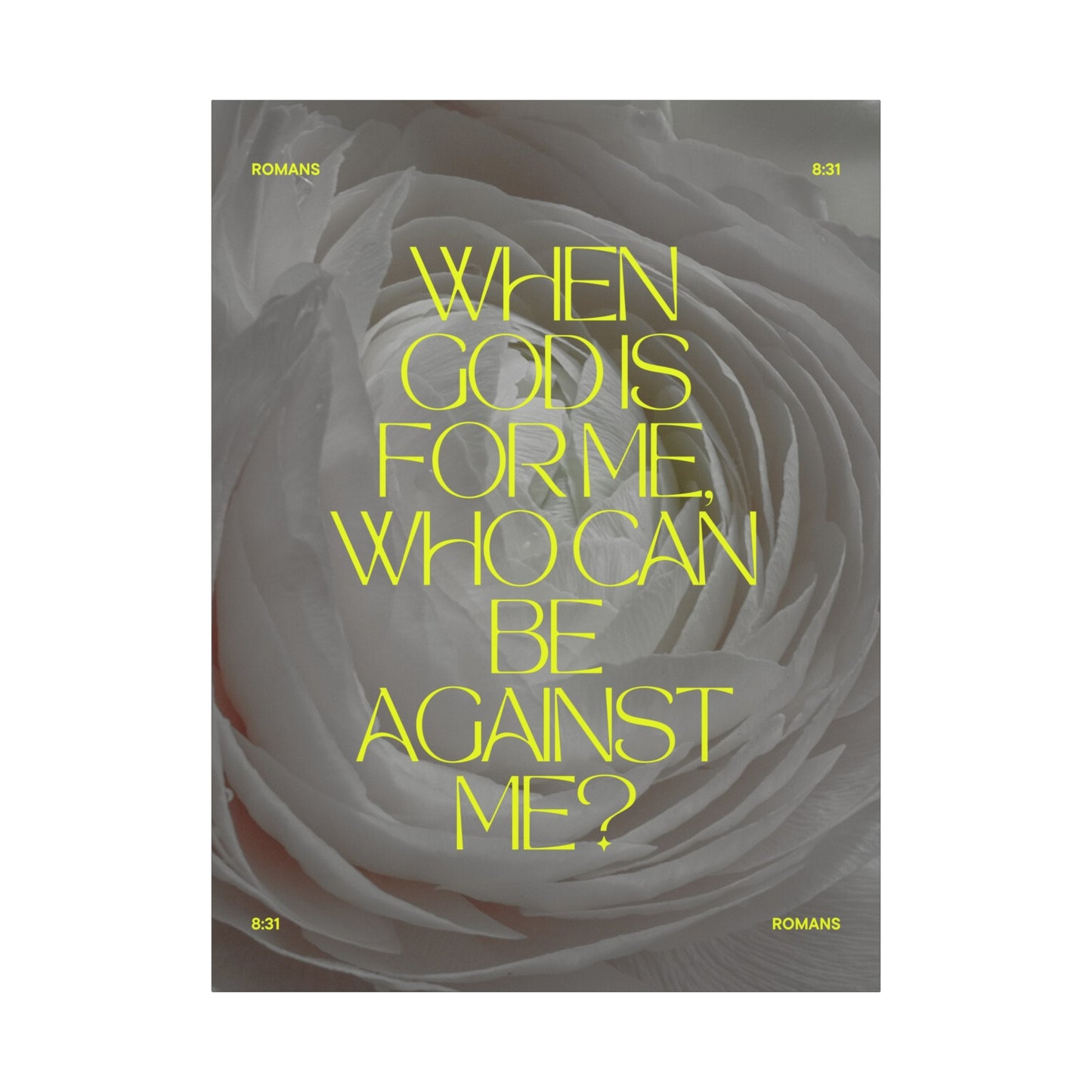 "When God is for me, who can be against me ?" - Romans 8:31 Canvas Wall Art