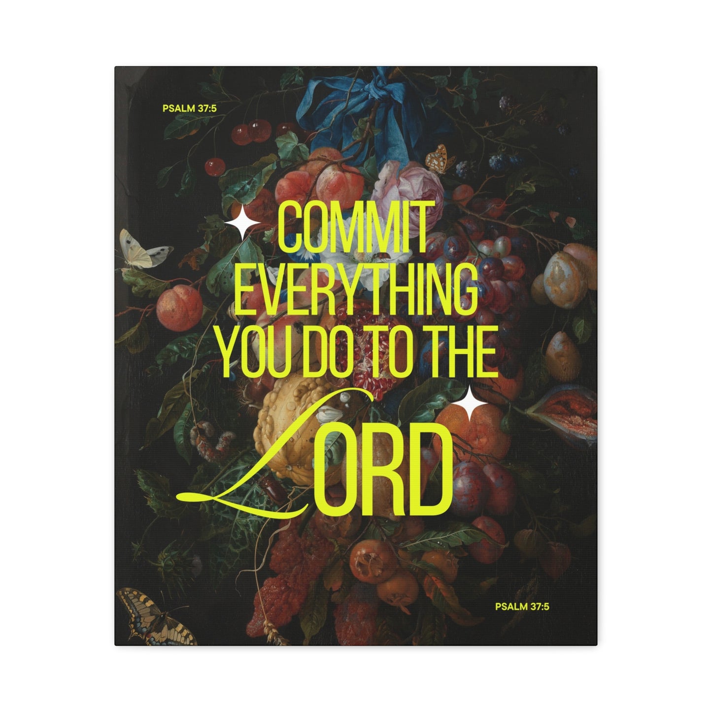 "Commit Everything You Do to the Lord" - Inspirational Matte Canvas Artwork