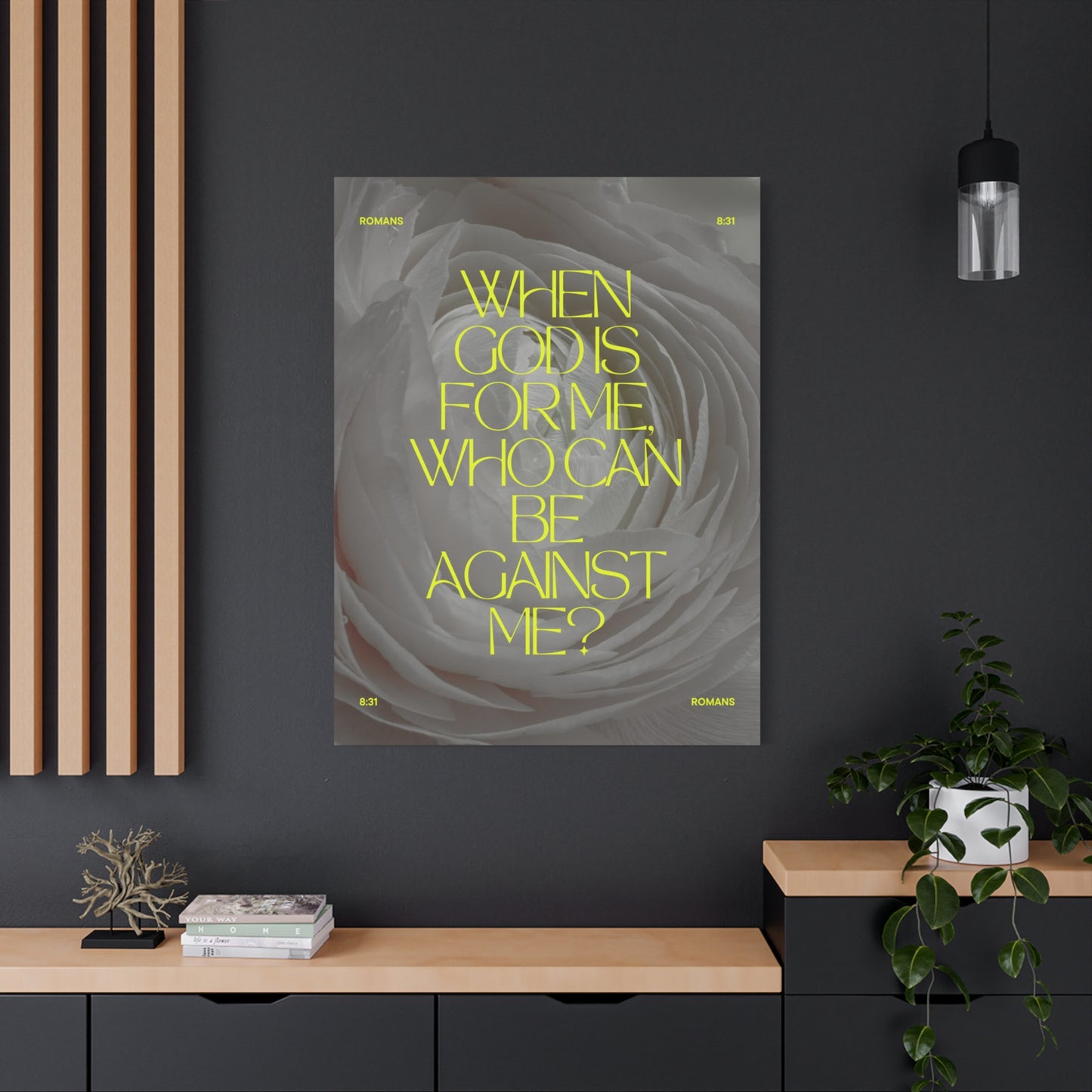 "When God is for me, who can be against me ?" - Romans 8:31 Canvas Wall Art