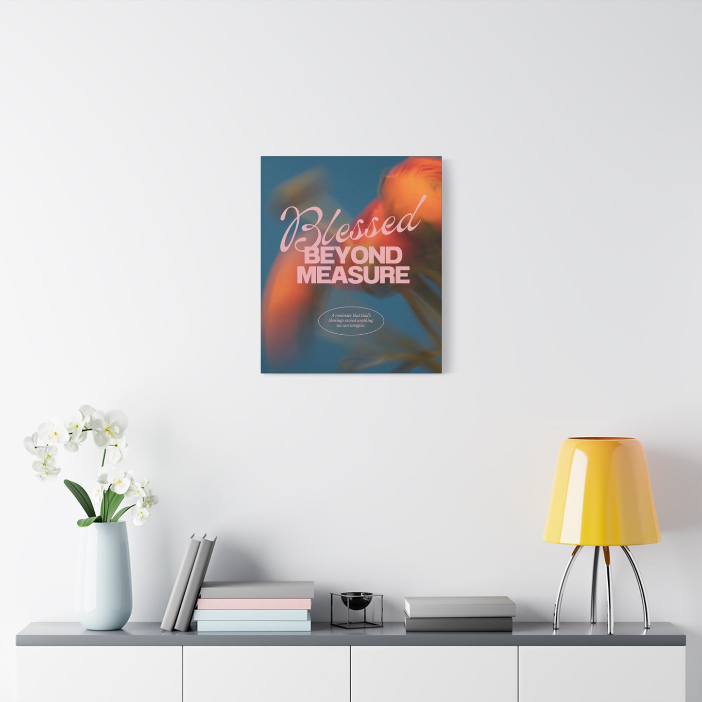 Blessed Beyond Measure - Inspirational Canvas Art