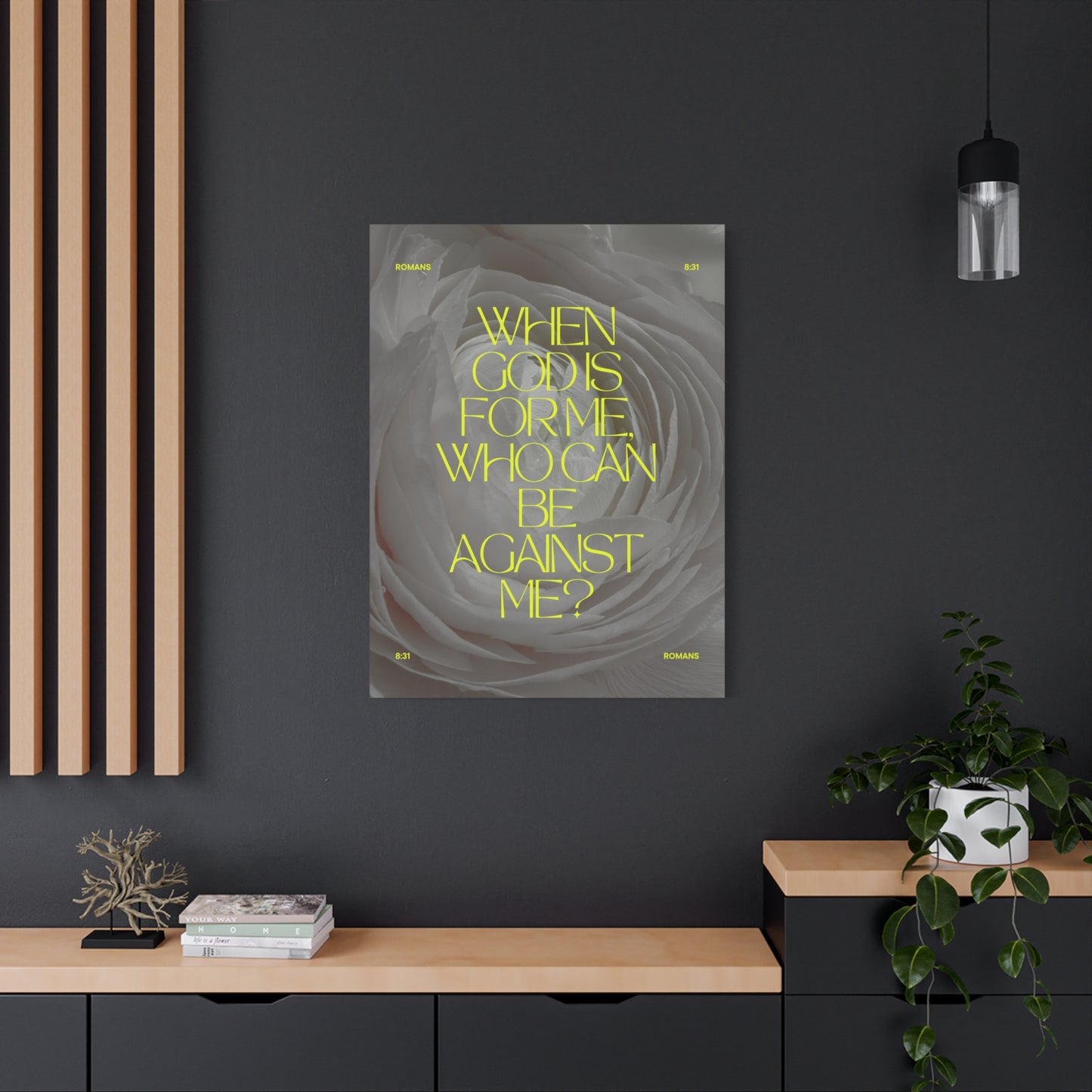 "When God is for me, who can be against me ?" - Romans 8:31 Canvas Wall Art
