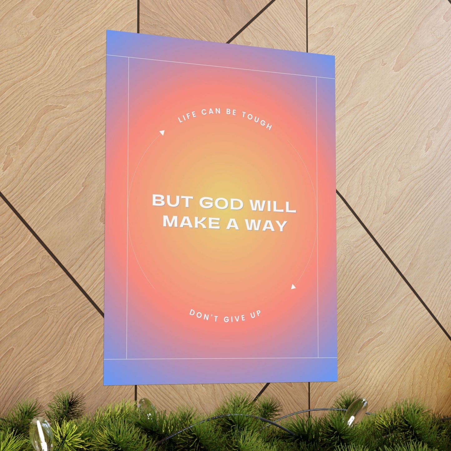 "But God Will Make a Way" - Poster