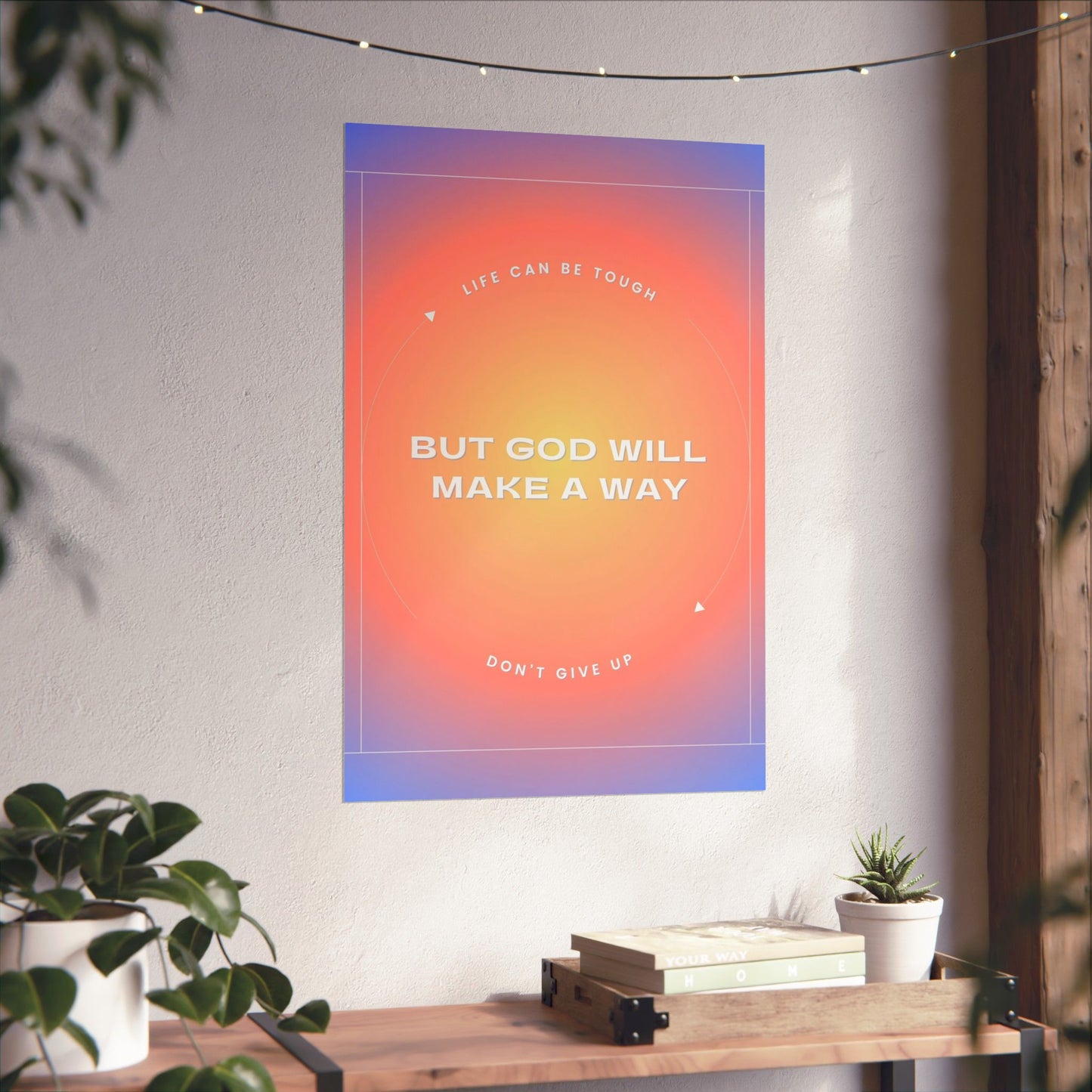 "But God Will Make a Way" - Poster