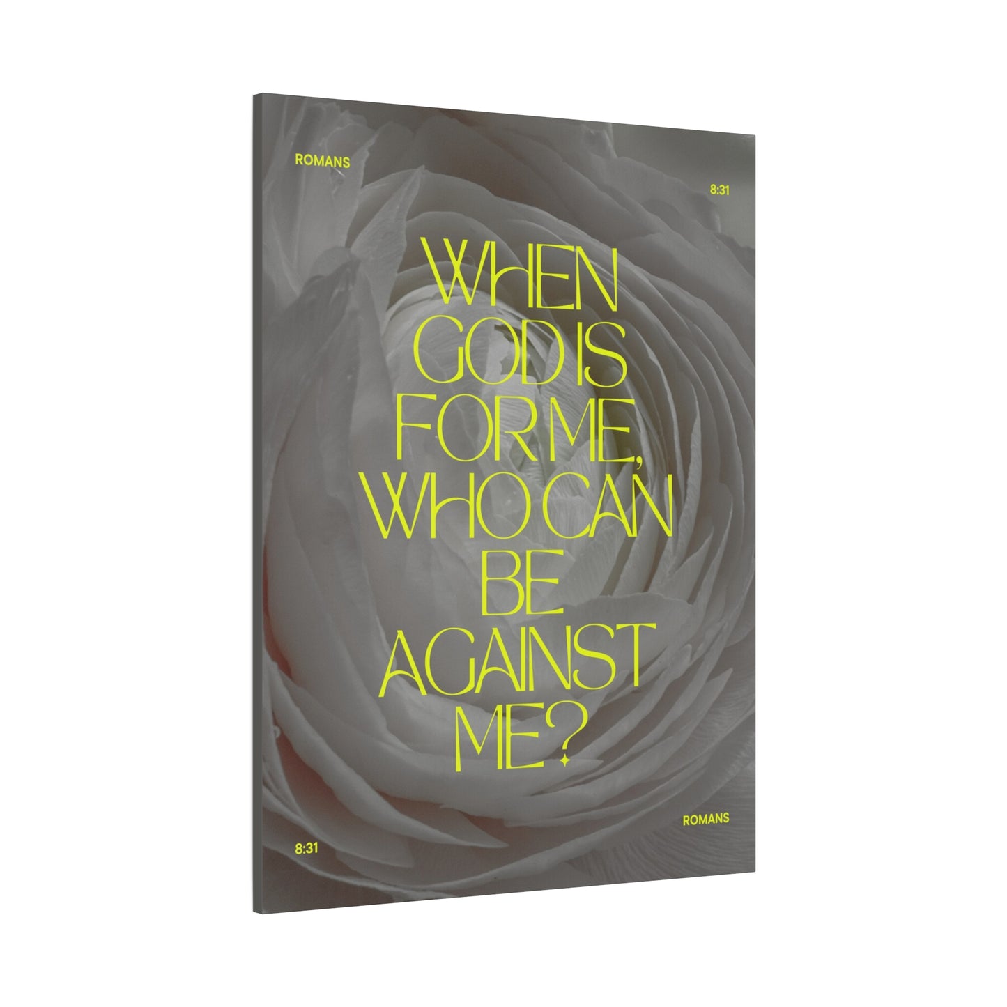 "When God is for me, who can be against me ?" - Romans 8:31 Canvas Wall Art