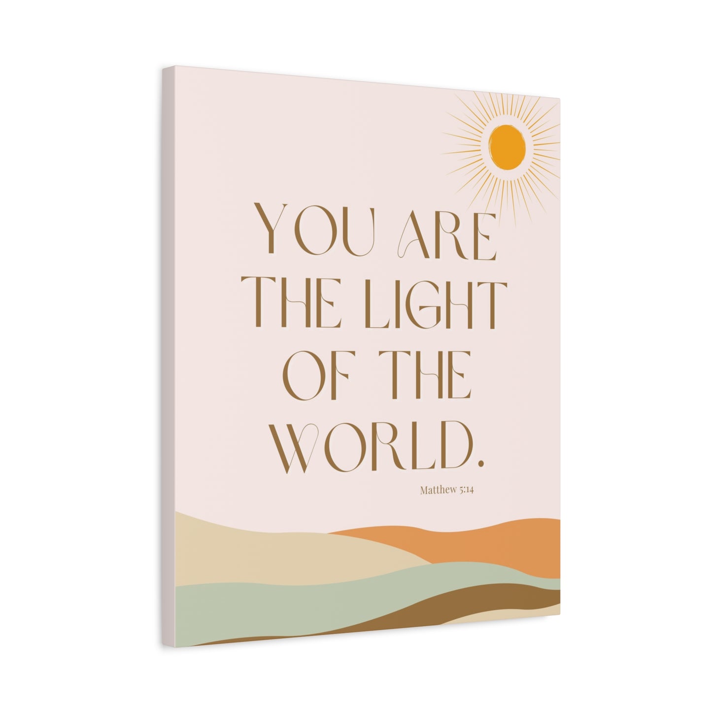 "You Are the Light of the World" - Matte Canvas Wall Art