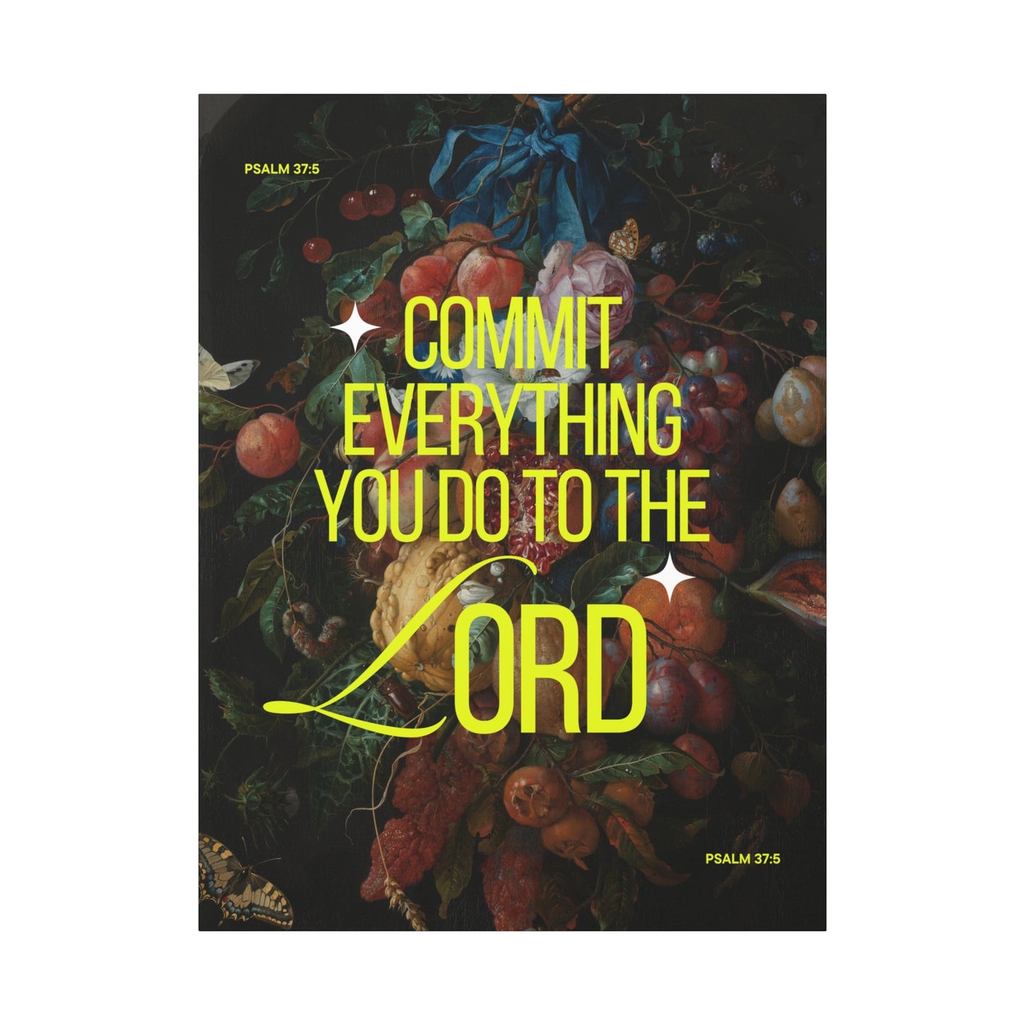 "Commit Everything You Do to the Lord" - Inspirational Matte Canvas Artwork