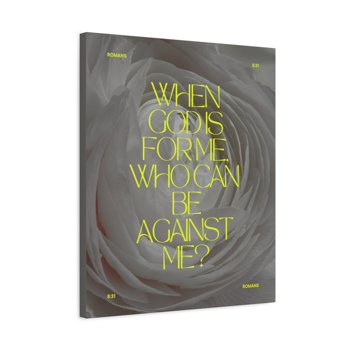 "When God is for me, who can be against me ?" - Romans 8:31 Canvas Wall Art