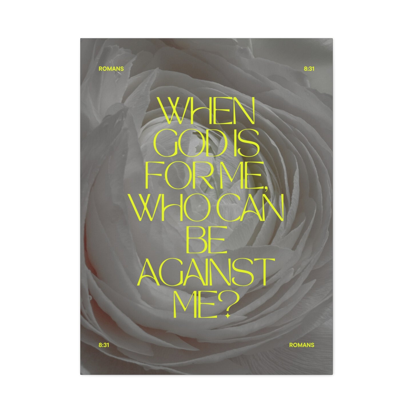 "When God is for me, who can be against me ?" - Romans 8:31 Canvas Wall Art