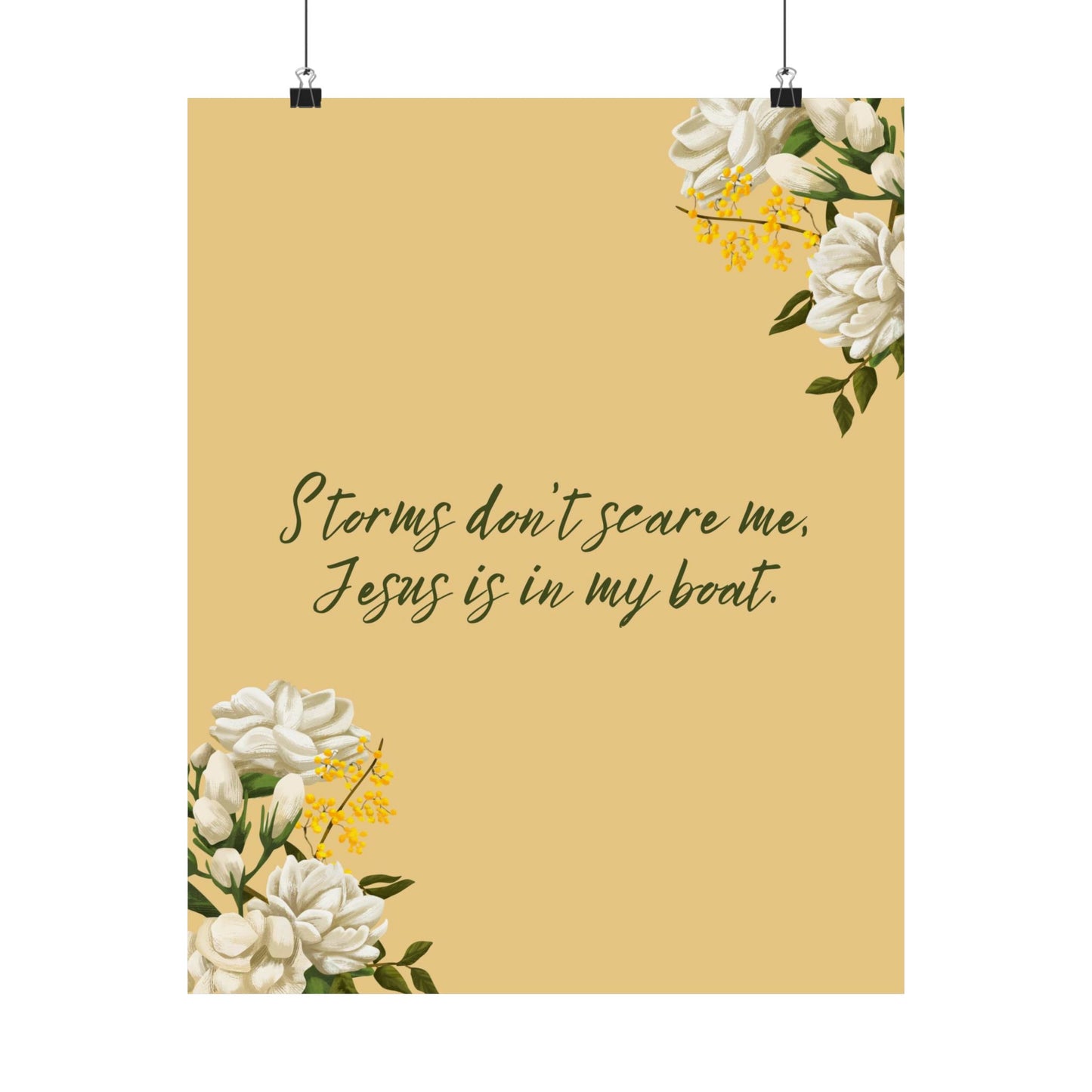 "Storms Don't Scare Me, Jesus is in My Boat" - Matte Vertical Poster