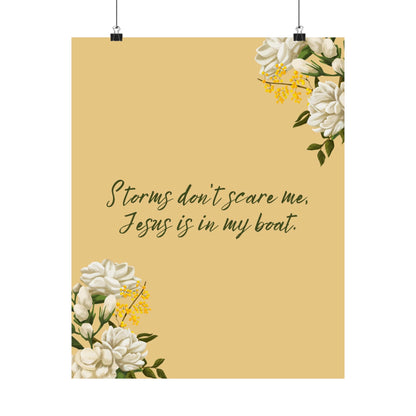 "Storms Don't Scare Me, Jesus is in My Boat" - Matte Vertical Poster