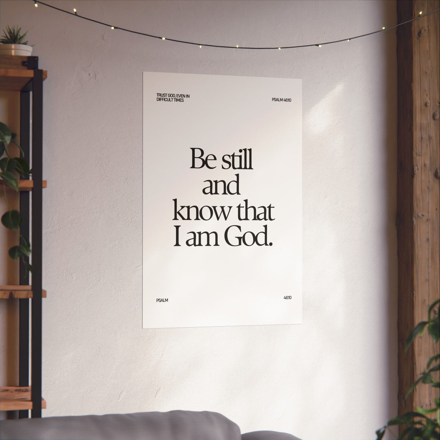 "Be Still and Know that I Am God" - Poster B&W