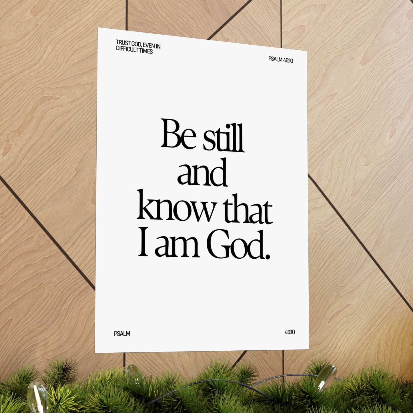 "Be Still and Know that I Am God" - Poster B&W